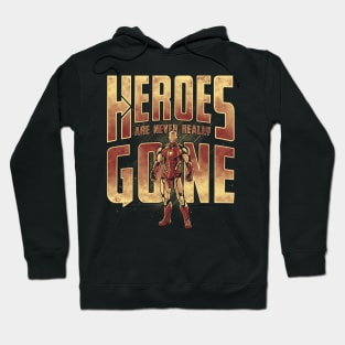 Never Really Gone Hoodie